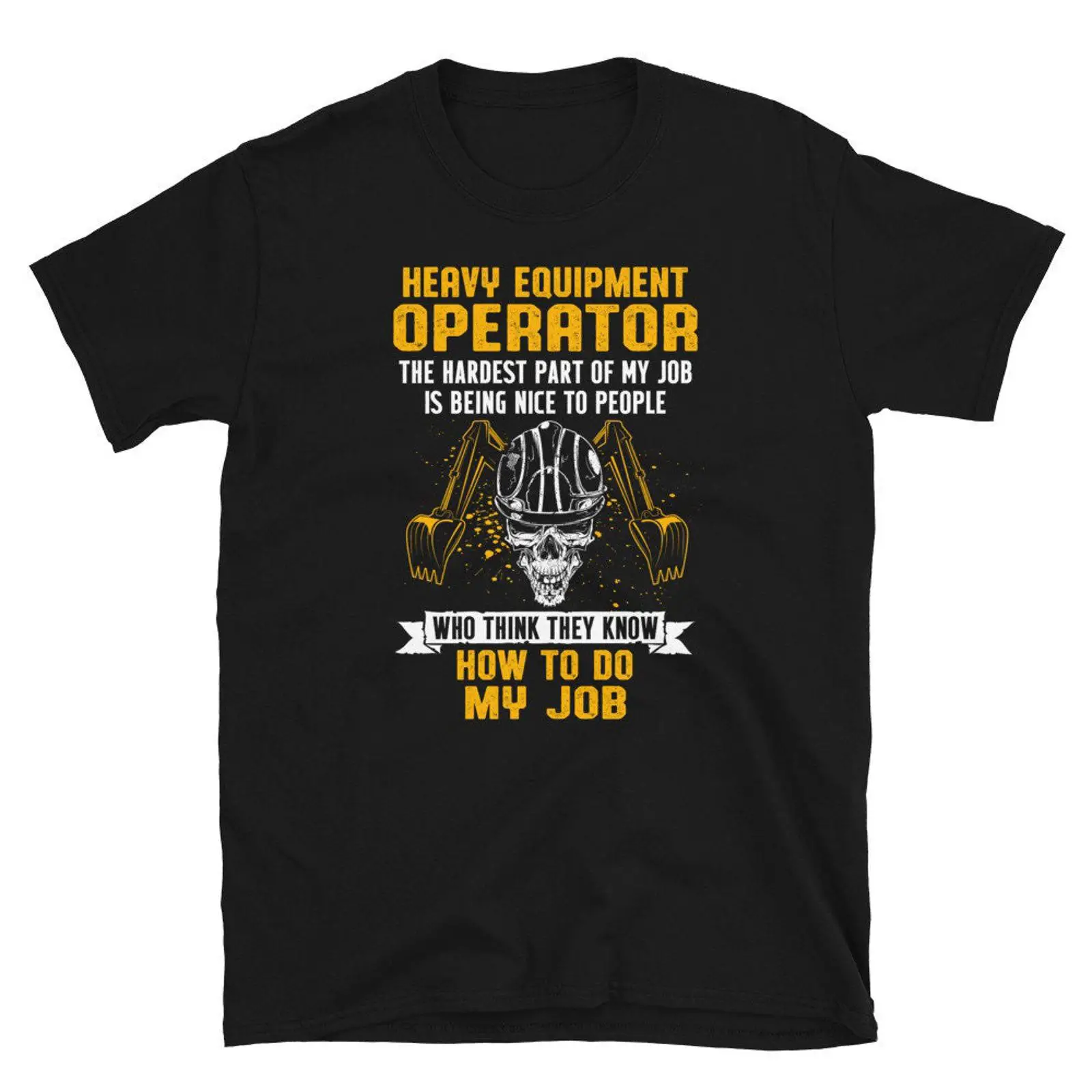 Heavy Equipment Operator Shirts - Camiseta para Operador de Equipamentos Pesados